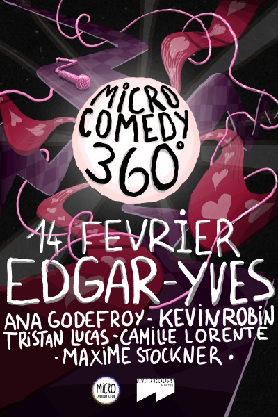 Micro Comedy 360 - Édition Saint-Valentin