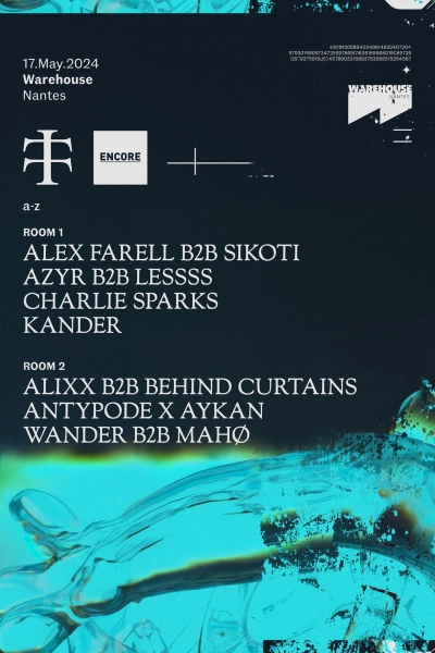 Teletech x Encore : Nantes w/ Charlie Sparks, Azyr, Lessss, Sikoti, Kander & More