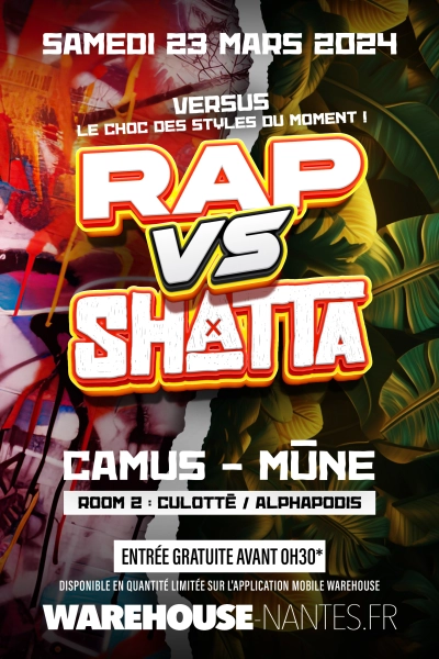 Versus : Rap vs. Shatta - Nouveau concept !
