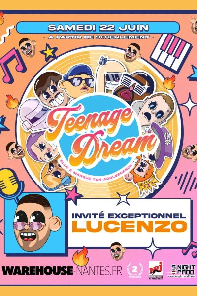 Teenage Dream w/ Lucenzo