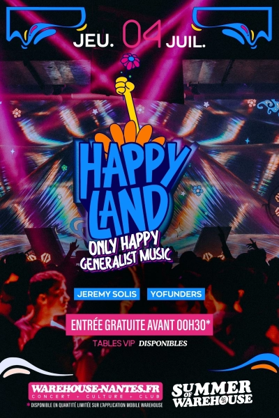 HAPPYLAND #1 w/ Jérémy Solis & Yofunders
