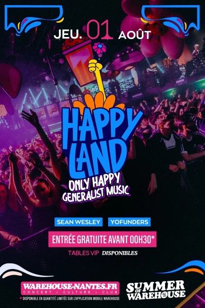 HAPPYLAND w/ Yofunders & Sean Wesley