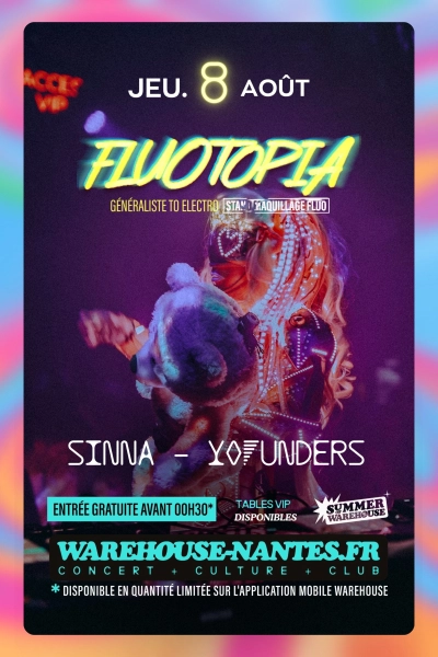 FLUOTOPIA w/ Yofunders & Sinna