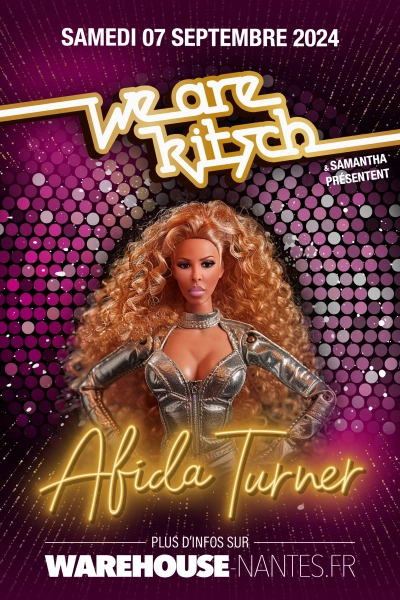 We Are Kitsch invite AFIDA TURNER en exclusivité à Nantes !