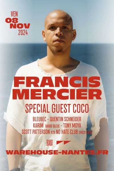 Francis Mercier + Spécial Guest COCO