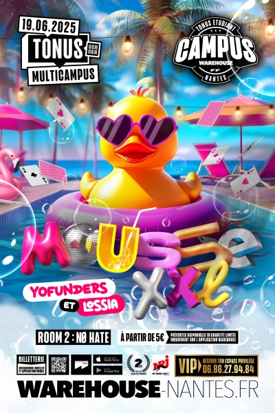 Tonus Mousse XXL - Date UNIQUE au Campus du Warehouse