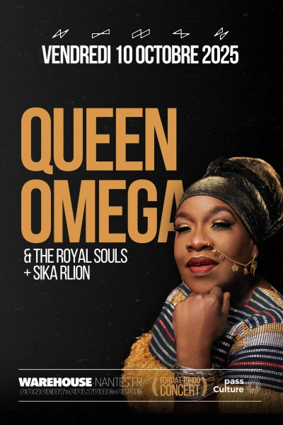 Queen Omega & The Royal Souls en concert exclusif à Nantes !