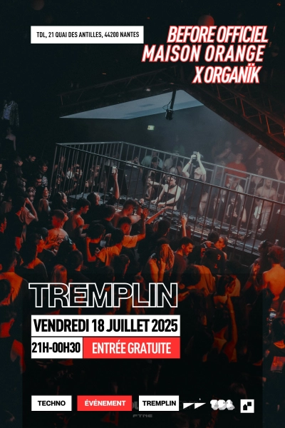Before Officiel TDL - Tremplin x Maison Orange