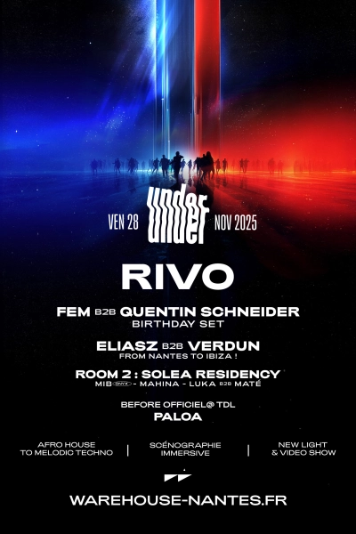 UNDER présente RIVO @ Warehouse Nantes