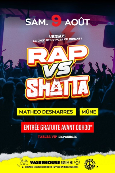 Versus : Rap vs. Shatta w/ Mūne & Mathéo Desmarres