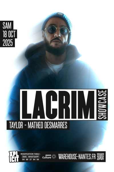 XPLICIT invite LACRIM en showcase exclusif à Nantes !