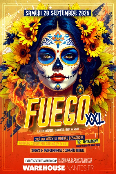 FUEGO XXL - Grand opening de la saison !