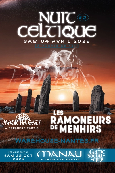 NUIT CELTIQUE #2 avec Les Ramoneurs de Menhirs et Mask Ha Gazh en concert à Nantes !