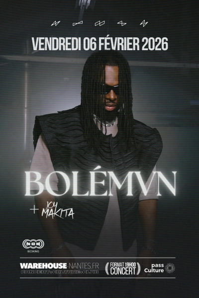 BOLÉMVN + JOY MAKITA en concert exclusif à Nantes !