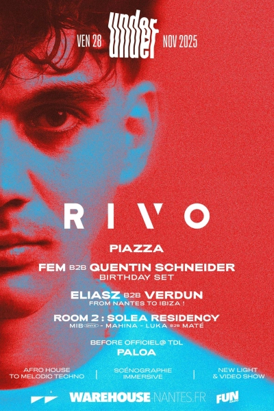 UNDER présente RIVO @ Warehouse Nantes