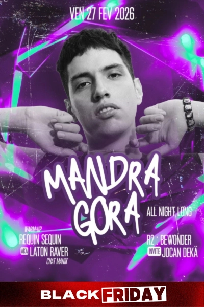 MANDRAGORA All Night Long au Warehouse Nantes !