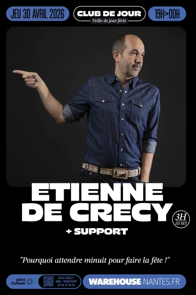 CLUB DE JOUR invite Etienne de Crecy pour 3h de dj set !
