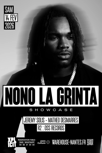 XPLICIT invite NONO LA GRINTA en showcase à Nantes