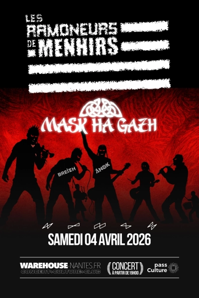 NUIT CELTIQUE #2 avec Les Ramoneurs de Menhirs et Mask Ha Gazh en concert à Nantes !