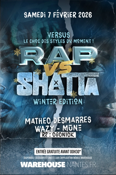 VERSUS : Rap Vs Shatta - Winter édition
