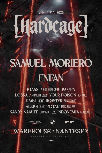 HARDCAGE w/ Samuel Moriero, Enfan & more