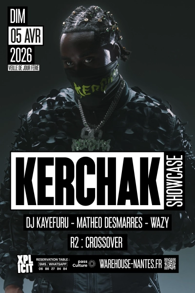 XPLICIT invite KERCHAK en showcase à Nantes