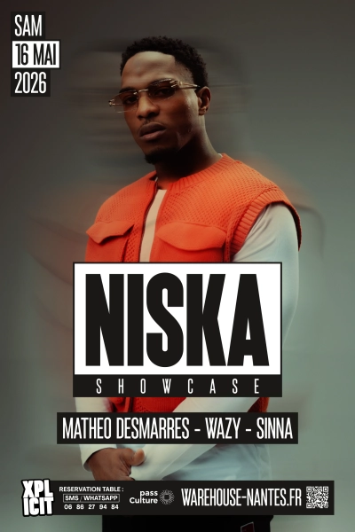 XPLICIT invite NISKA en showcase exclusif à Nantes