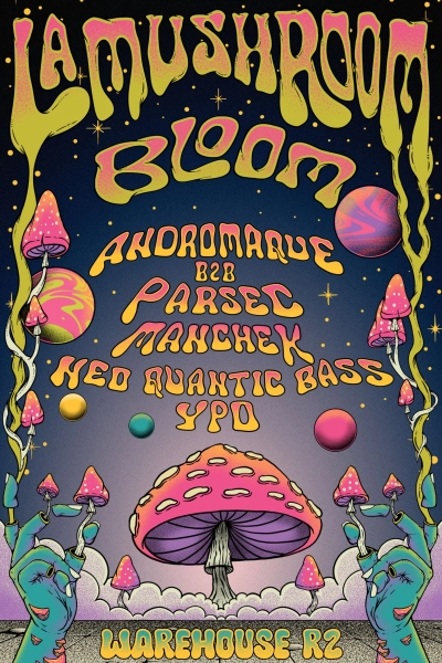 La Mushroom - Bloom invite Turbulent Collectif