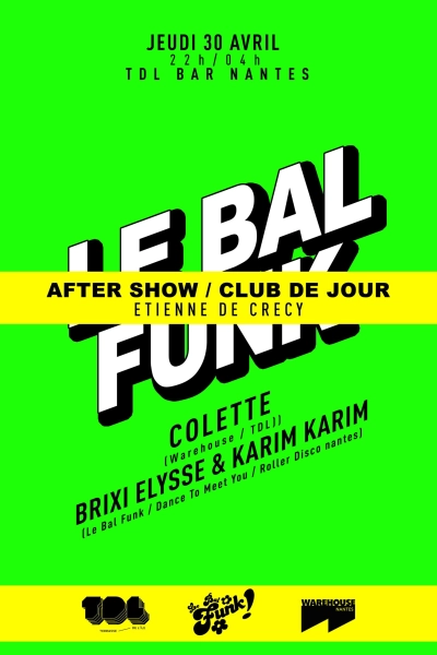 After Show - Club de Jour - Le Bal Funk