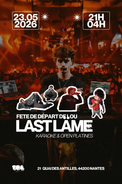 Fête de départ Lou : LAST LÄME
