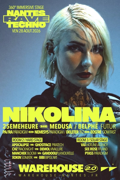 Nantes Rave Techno XXL w/ Nikolina, 25EMEHEURE, Medusa & more