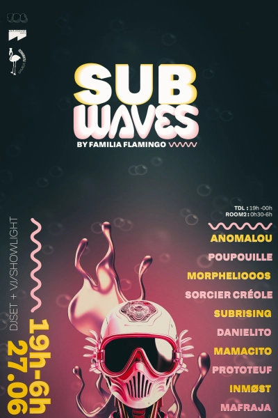 Subwaves by Familia Flamingo