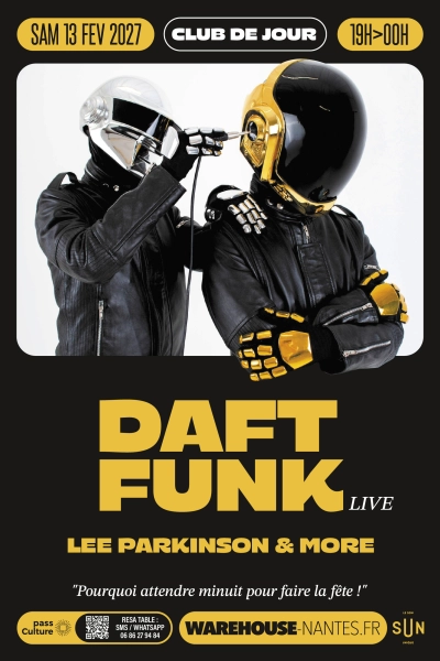 Club de Jour invite DAFT FUNK live