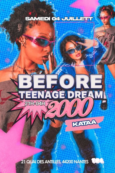 Before Teenage Dream w/ Kataa