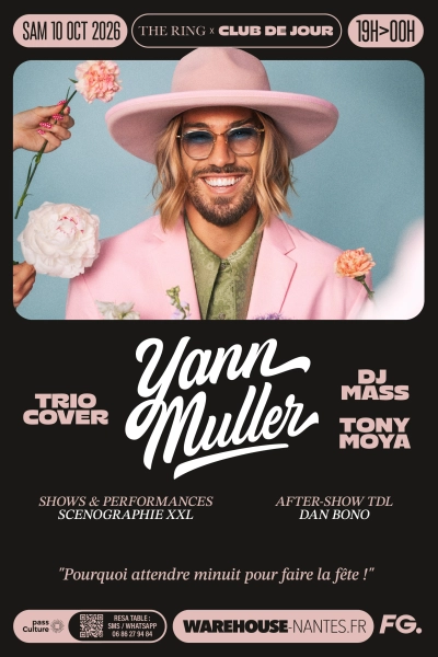THE RING x CLUB DE JOUR w/ Yann Muller, Trio Cover & more