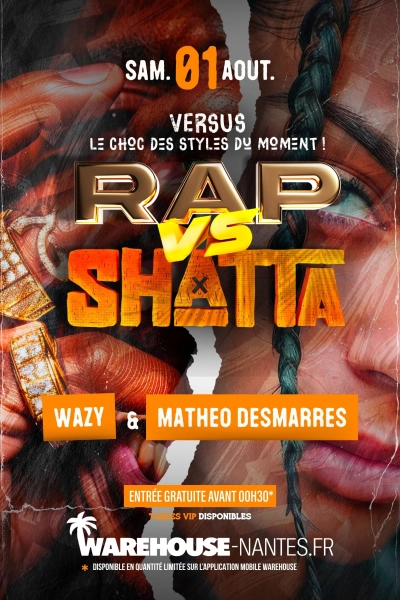 VERSUS - Rap vs Shatta w/ Matheo Desmarres et Wazy