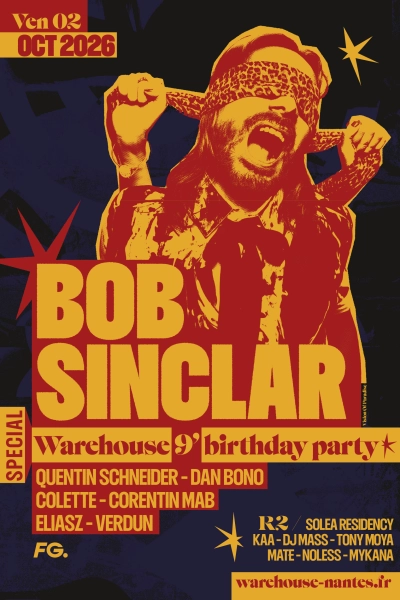 Warehouse 9 ans avec Bob Sinclar