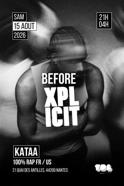 Before Warehouse - XPLICIT - 100% Rap Fr/Us