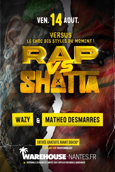 VERSUS - Rap vs Shatta (Veille de jour férié)