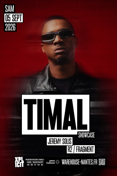 XPLICIT invite TIMAL en showcase exclusif à Nantes