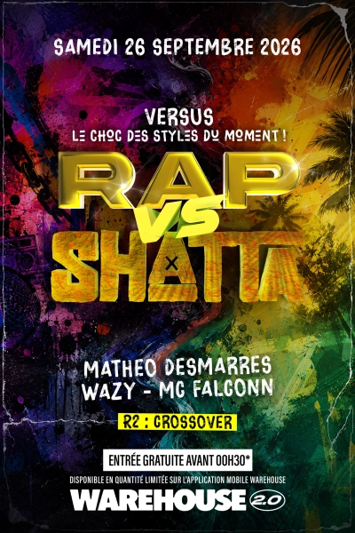 Versus : Rap vs Shatta - Opening Season 2026-2027