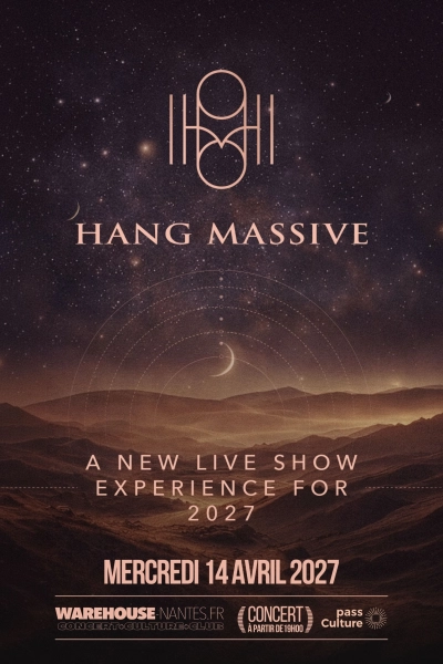 Hang Massive en concert à Nantes
