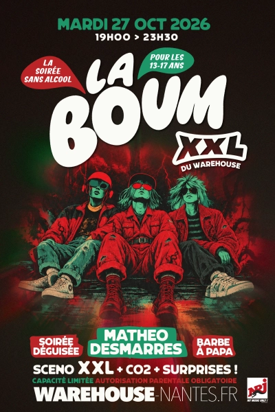 La BOUM XXL du Warehouse - La soirée sans alcool réservée aux 13-17 ans