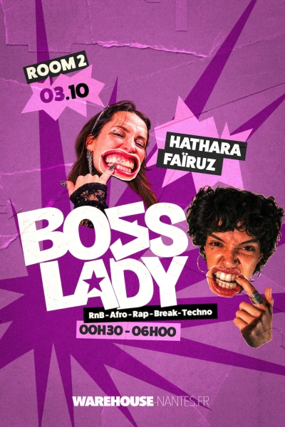 Boss Lady w/ Hathara & Faïruz