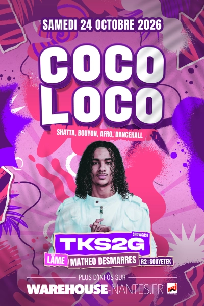 COCOLOCO invite TKS 2G en showcase exclusif à Nantes