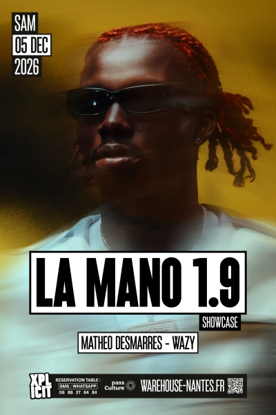 XPLICIT invite LA MANO 1.9 en showcase exclusif à Nantes