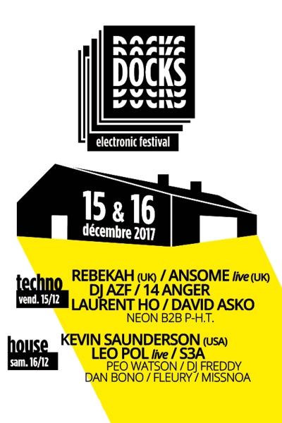 DOCKS ELECTRONIC FESTIVAL – JOUR 1