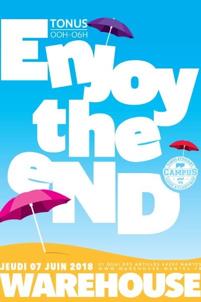 ENJOY THE END