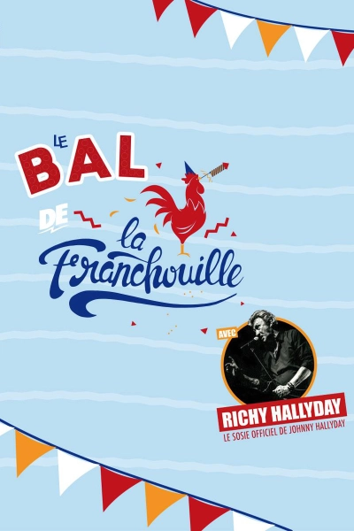 LE BAL FRANCHOUILLE