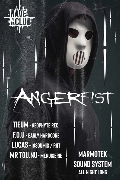 RAVE IN DA CLUB – ANGERFIST